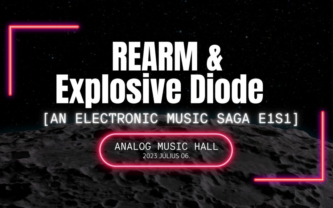 REARM & Explosive Diode @ Analog Music Hall